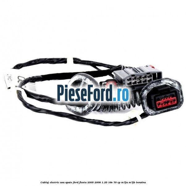 Cablaj electric usa spate Ford Fiesta 2005-2008 1.25 16V 70 cp Cablaj electric usa spate Ford Fiesta 2005-2008 1.25 16V 70 cp M7JA, M7JB benzina