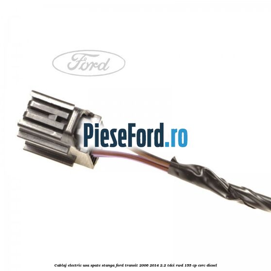 Cablaj electric usa spate stanga Ford Transit 2006-2014 2.2 TDCi RWD 155 cp CVRC diesel