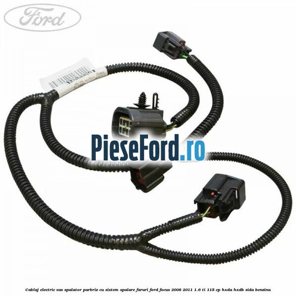 Cablaj electric vas spalator parbriz cu sistem spalare faruri Ford Focus 2008-2011 1.6 Ti 115 cp HXDA, HXDB, SIDA benzina