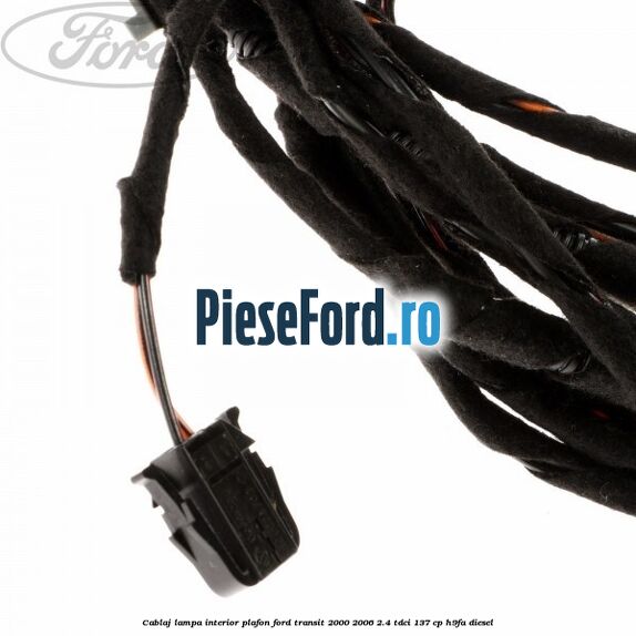 Cablaj lampa interior plafon Ford Transit 2000-2006 2.4 TDCi 137 cp H9FA diesel