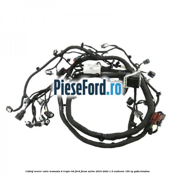 Cablaj motor cutie manuala 6 trepte B6 Ford Focus Active 2019-2023 1.5 EcoBoost 150 cp Cablaj motor cutie manuala 6 trepte B6 Ford Focus Active 2019-2023 1.5 EcoBoost 150 cp YZDA benzina