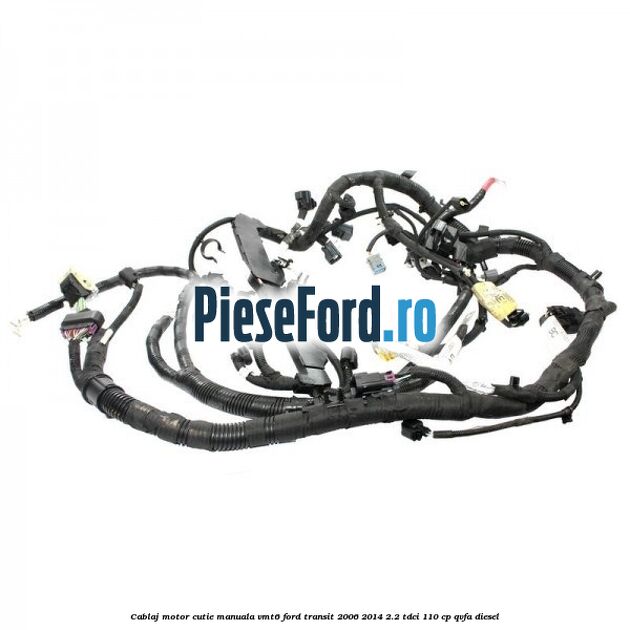 Cablaj motor cutie manuala VMT6 Ford Transit 2006-2014 2.2 TDCi 110 cp QVFA diesel