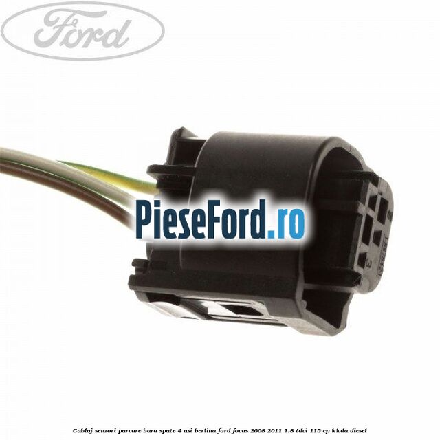 Cablaj senzori parcare, bara spate 4 usi berlina Ford Focus 2008-2011 1.8 TDCi 115 cp Cablaj senzori parcare, bara spate 4 usi berlina Ford Focus 2008-2011 1.8 TDCi 115 cp KKDA diesel
