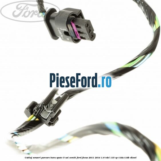 Cablaj senzori parcare, bara spate 5 usi combi Ford Focus 2011-2014 1.6 TDCi 115 cp T1DA, T1DB diesel