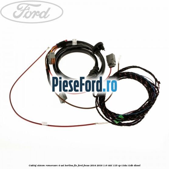 Cablaj sistem remorcare 4 usi berlina fix Ford Focus 2014-2018 1.6 TDCi 115 cp T1DA, T1DB diesel