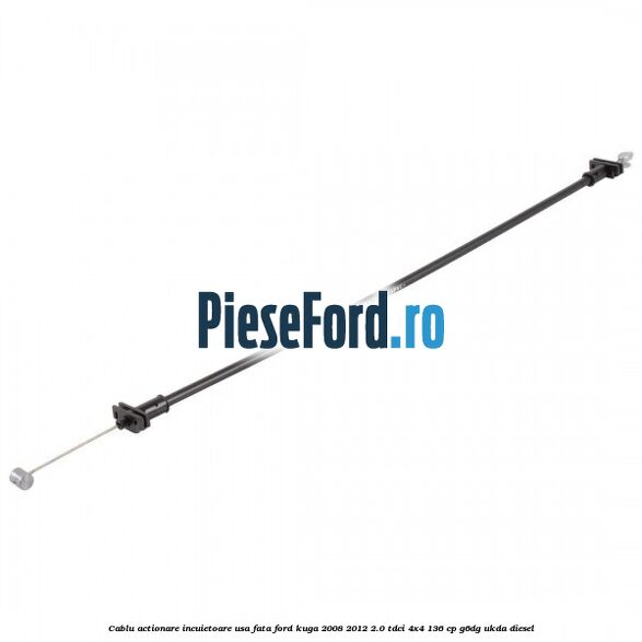 Cablu actionare incuietoare usa fata Ford Kuga 2008-2012 2.0 TDCi 4x4 136 cp G6DG, UKDA diesel