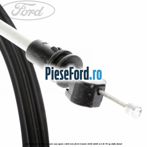 Cablu actionare incuietoare usa spate 1200 mm Ford Transit 2000-2006 2.0 DI 75 cp D3FA diesel