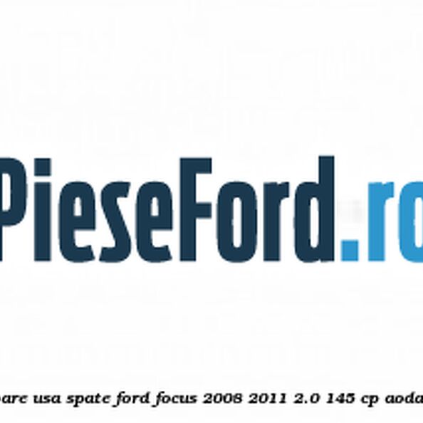 Cablu actionare incuietoare usa spate Ford Focus 2008-2011 2.0 145 cp Cablu actionare incuietoare usa spate Ford Focus 2008-2011 2.0 145 cp AODA, AODB, AODE, SYDA benzina