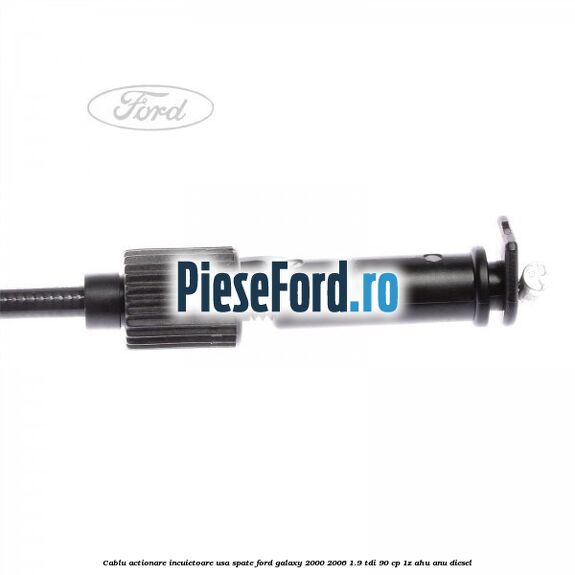 Cablu actionare incuietoare usa spate Ford Galaxy 2000-2006 1.9 TDI 90 cp 1Z, AHU, ANU diesel