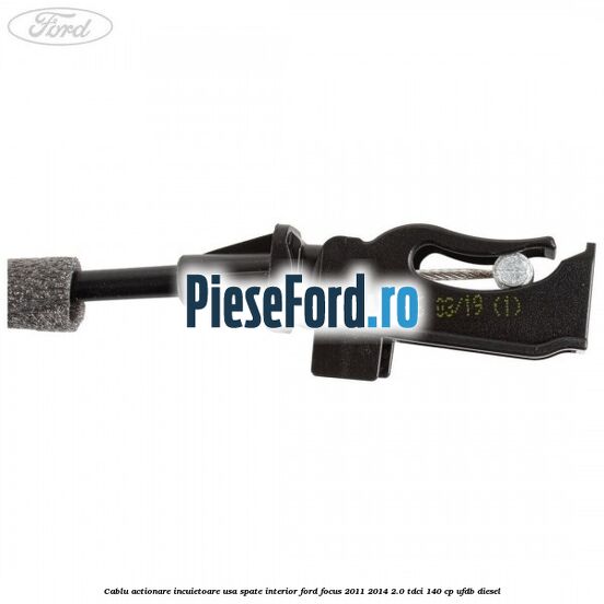 Cablu actionare incuietoare usa spate interior Ford Focus 2011-2014 2.0 TDCi 140 cp UFDB diesel