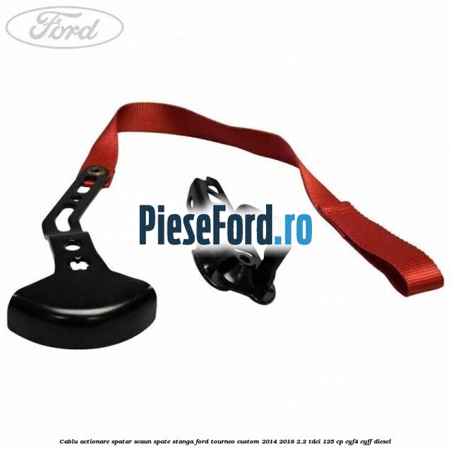 Cablu actionare spatar scaun spate stanga Ford Tourneo Custom 2014-2018 2.2 TDCi 125 cp CYF4, CYFF diesel