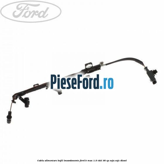 Cablu alimentare bujii incandescente Ford B-Max 1.5 TDCi 95 cp XVJA, XVJC diesel