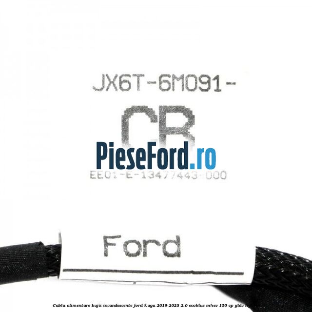 Cablu alimentare bujii incandescente Ford Kuga 2019-2023 2.0 EcoBlue mHEV 150 cp Cablu alimentare bujii incandescente Ford Kuga 2019-2023 2.0 EcoBlue mHEV 150 cp YLDC hybrid