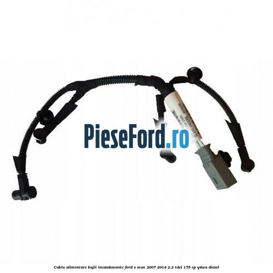 Cablu alimentare bujii incandescente Ford S-Max 2007-2014 2.2 TDCi 175 cp Q4WA diesel