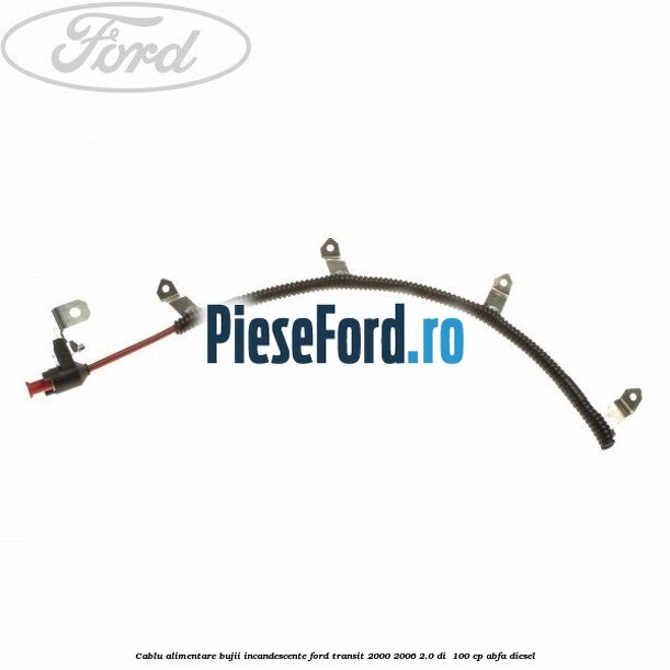 Cablu alimentare bujii incandescente Ford Transit 2000-2006 2.0 DI 100 cp Cablu alimentare bujii incandescente Ford Transit 2000-2006 2.0 DI 100 cp ABFA diesel