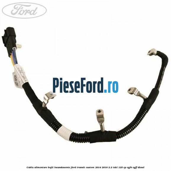Cablu alimentare bujii incandescente Ford Transit Custom 2014-2018 2.2 TDCi 125 cp CYF4, CYFF diesel
