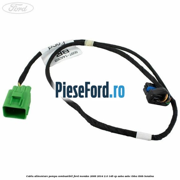 Cablu alimentare pompa combustibil Ford Mondeo 2008-2014 2.0 145 cp AOBA, AOBC, TBBA, TBBB benzina