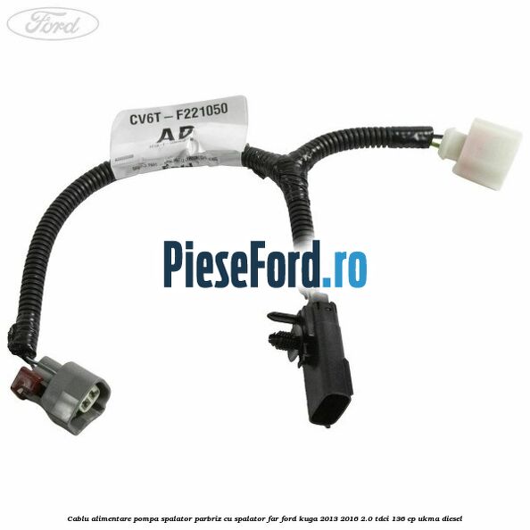Cablu alimentare pompa spalator parbriz, cu spalator far Ford Kuga 2013-2016 2.0 TDCi 136 cp UKMA diesel