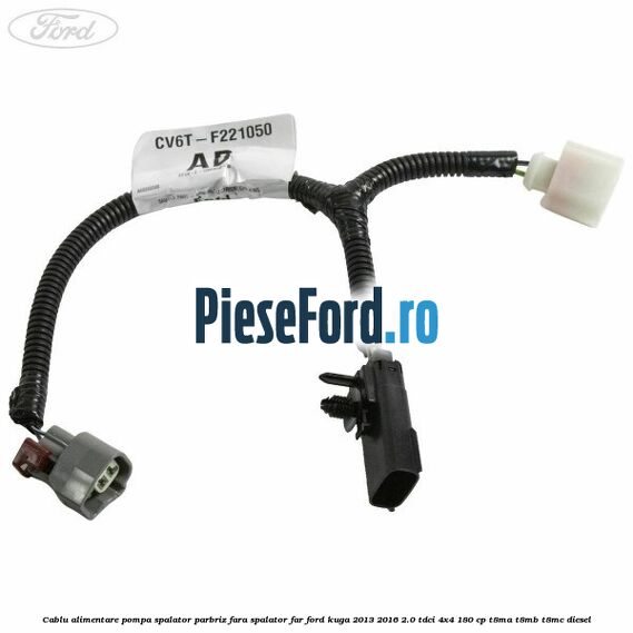 Cablu alimentare pompa spalator parbriz, fara spalator far Ford Kuga 2013-2016 2.0 TDCi 4x4 180 cp T8MA, T8MB, T8MC diesel