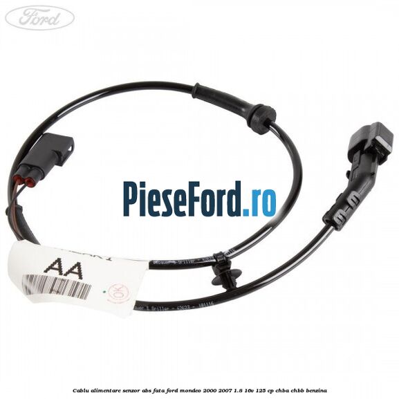 Cablu alimentare senzor abs fata Ford Mondeo 2000-2007 1.8 16V 125 cp CHBA, CHBB benzina