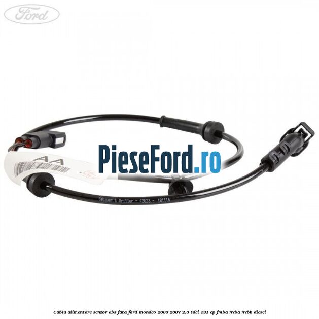 Cablu alimentare senzor abs fata Ford Mondeo 2000-2007 2.0 TDCi 131 cp FMBA, N7BA, N7BB diesel