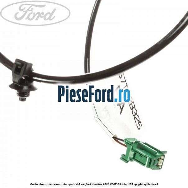 Cablu alimentare senzor abs spate 4/5 usi Ford Mondeo 2000-2007 2.2 TDCi 155 cp QJBA, QJBB diesel