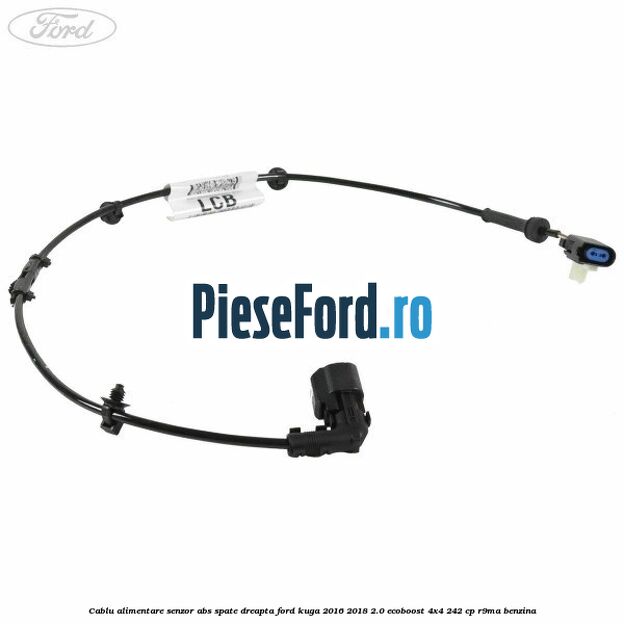 Cablu alimentare senzor abs spate dreapta Ford Kuga 2016-2018 2.0 EcoBoost 4x4 242 cp