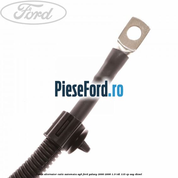 Cablu alternator cutie automata AG5 Ford Galaxy 2000-2006 1.9 TDI 115 cp AUY diesel