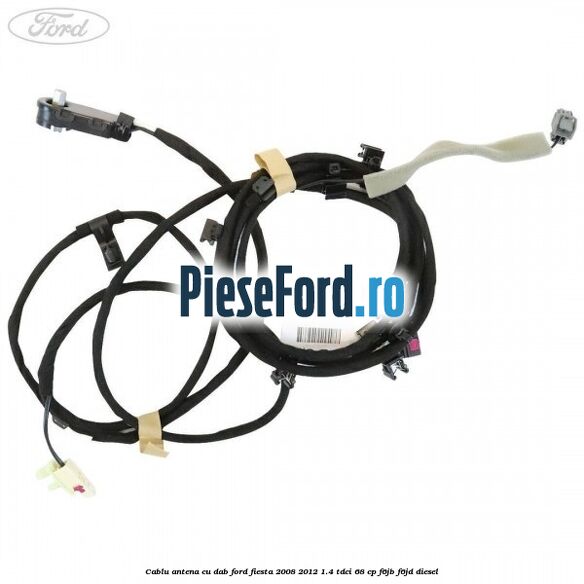 Cablu antena cu DAB Ford Fiesta 2008-2012 1.4 TDCi 68 cp F6JB, F6JD diesel
