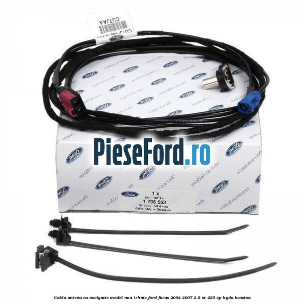 Cablu antena cu navigatie model nou tehnic Ford Focus 2004-2007 2.5 ST 225 cp Cablu antena cu navigatie model nou tehnic Ford Focus 2004-2007 2.5 ST 225 cp HYDA benzina
