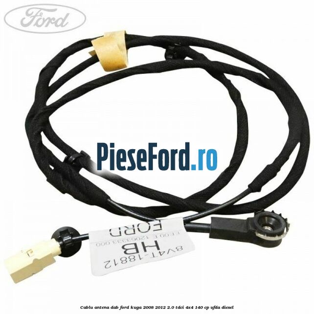 Cablu antena DAB Ford Kuga 2008-2012 2.0 TDCI 4x4 140 cp UFDA diesel