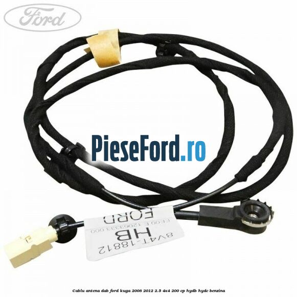 Cablu antena DAB Ford Kuga 2008-2012 2.5 4x4 200 cp HYDB, HYDC benzina
