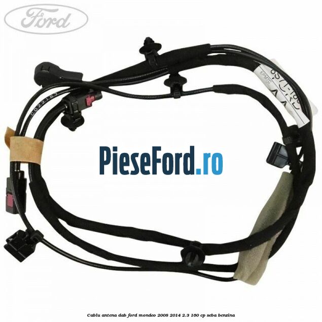 Cablu antena DAB Ford Mondeo 2008-2014 2.3 160 cp Cablu antena DAB Ford Mondeo 2008-2014 2.3 160 cp SEBA benzina