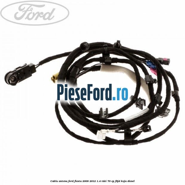 Cablu antena Ford Fiesta 2008-2012 1.4 TDCi 70 cp Cablu antena Ford Fiesta 2008-2012 1.4 TDCi 70 cp F6JD, KVJA diesel