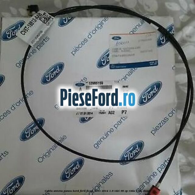 Cablu antena panou bord Ford Focus 2011-2014 1.6 TDCi 95 cp T3DA, T3DB diesel