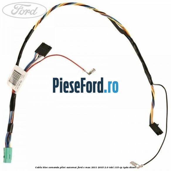 Cablu bloc comanda pilot automat Ford C-Max 2011-2015 2.0 TDCi 115 cp TYDA diesel