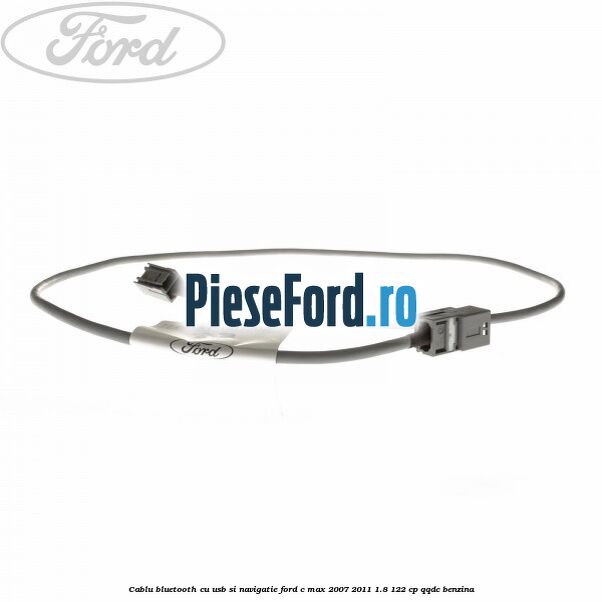 Cablu bluetooth cu usb si navigatie Ford C-Max 2007-2011 1.8 122 cp Cablu bluetooth cu usb si navigatie Ford C-Max 2007-2011 1.8 122 cp QQDC benzina