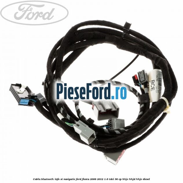 Cablu Bluetooth info si navigatie Ford Fiesta 2008-2012 1.6 TDCi 90 cp HHJC, HHJD, HHJE diesel
