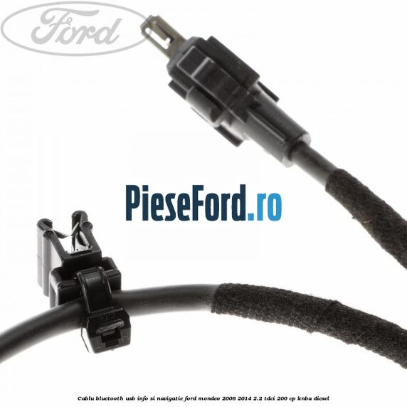 Cablu Bluetooth USB info si navigatie Ford Mondeo 2008-2014 2.2 TDCi 200 cp Cablu Bluetooth USB info si navigatie Ford Mondeo 2008-2014 2.2 TDCi 200 cp KNBA diesel