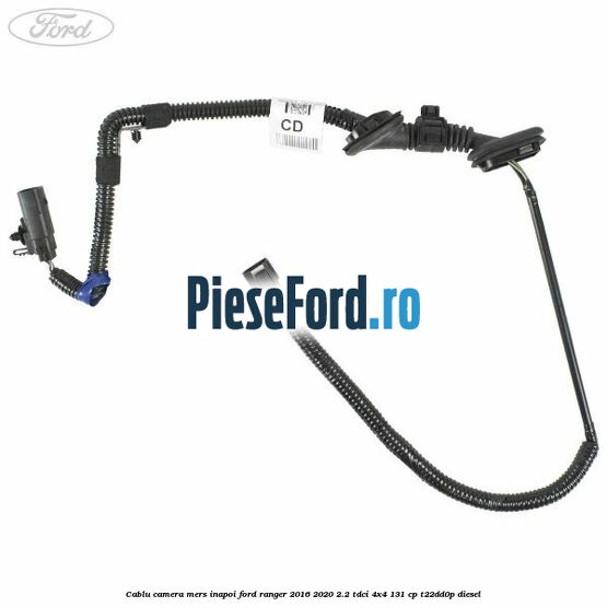 Cablu camera mers inapoi Ford Ranger 2016-2020 2.2 TDCi 4x4 131 cp Cablu camera mers inapoi Ford Ranger 2016-2020 2.2 TDCi 4x4 131 cp T22DD0P diesel