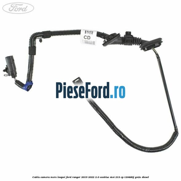 Cablu camera mers inapoi Ford Ranger 2019-2022 2.0 EcoBlue 4x4 213 cp T20DD0J, YN2X diesel
