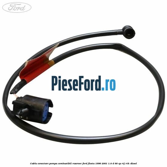 Cablu conectare pompa combustibil rezervor Ford Fiesta 1996-2001 1.8 D 60 cp RTJ, RTK diesel