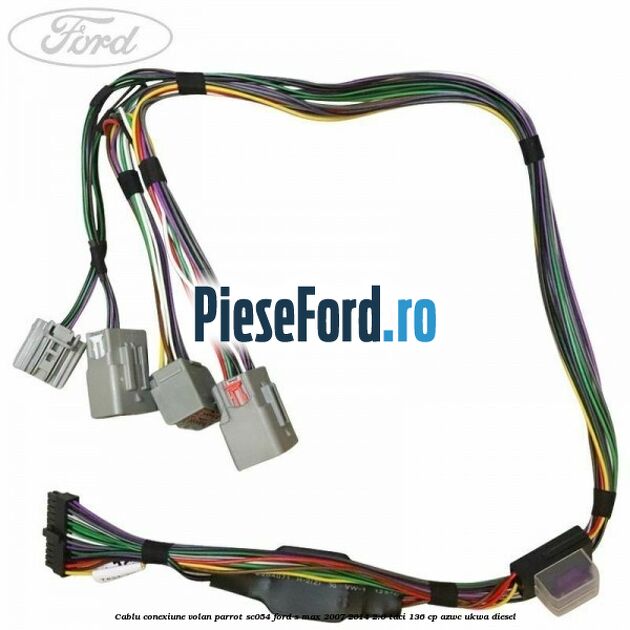 Cablu conexiune volan Parrot SC054 Ford S-Max 2007-2014 2.0 TDCi 136 cp AZWC, UKWA diesel