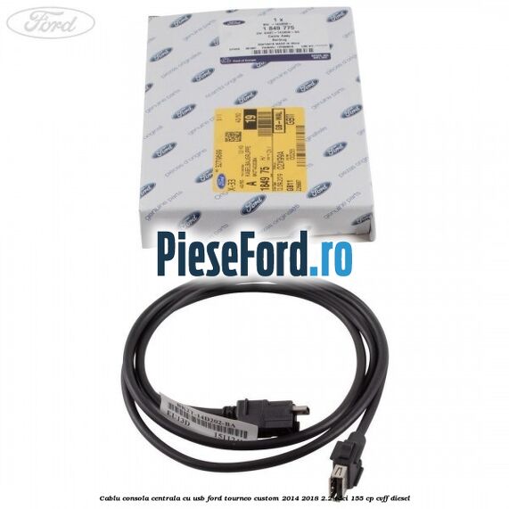 Cablu consola centrala cu usb Ford Tourneo Custom 2014-2018 2.2 TDCi 155 cp CVFF diesel