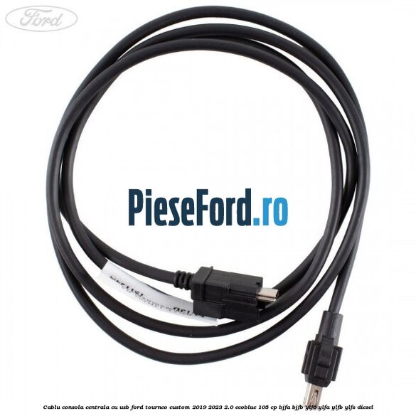 Cablu consola centrala cu usb Ford Tourneo Custom 2019-2023 2.0 EcoBlue 105 cp Cablu consola centrala cu usb Ford Tourneo Custom 2019-2023 2.0 EcoBlue 105 cp BJFA, BJFB, YLF6, YLFA, YLFB, YLFS diesel