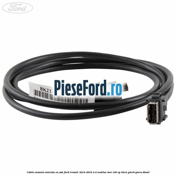 Cablu consola centrala cu usb Ford Transit 2014-2018 2.0 EcoBlue 4x4 130 cp Cablu consola centrala cu usb Ford Transit 2014-2018 2.0 EcoBlue 4x4 130 cp BKRA, YMR6, YMRA diesel