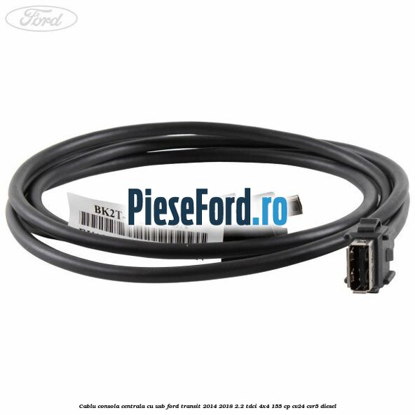 Cablu consola centrala cu usb Ford Transit 2014-2018 2.2 TDCi 4x4 155 cp Cablu consola centrala cu usb Ford Transit 2014-2018 2.2 TDCi 4x4 155 cp CV24, CVR5 diesel