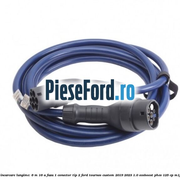 Cablu de incarcare lungime: 6 m 16 A faza 1 conector tip 2 Ford Tourneo Custom 2019-2023 1.0 EcoBoost PHEV 125 cp Cablu de incarcare lungime: 6 m 16 A faza 1 conector tip 2 Ford Tourneo Custom 2019-2023 1.0 EcoBoost PHEV 125 cp M1FA Hybrid