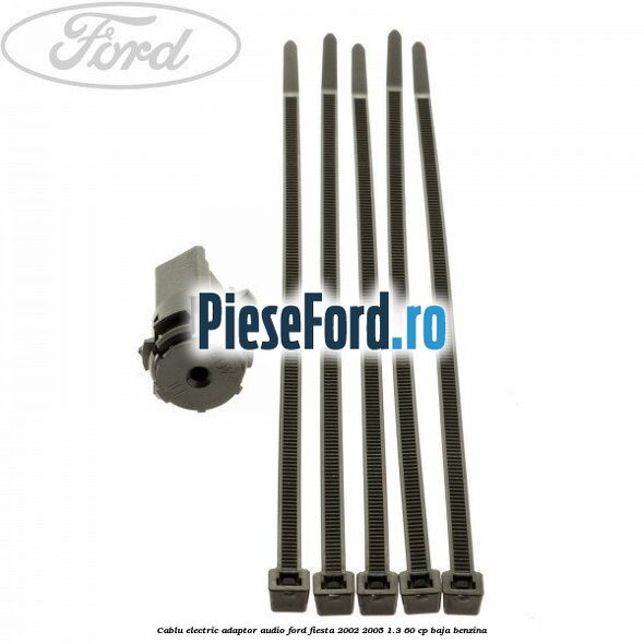 Cablu electric adaptor audio Ford Fiesta 2002-2005 1.3 60 cp BAJA benzina