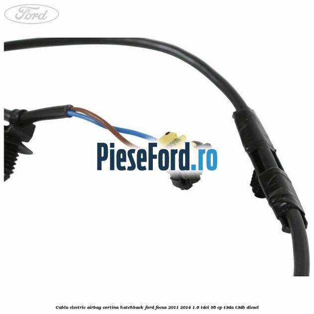 Cablu electric airbag cortina hatchback Ford Focus 2011-2014 1.6 TDCi 95 cp T3DA, T3DB diesel